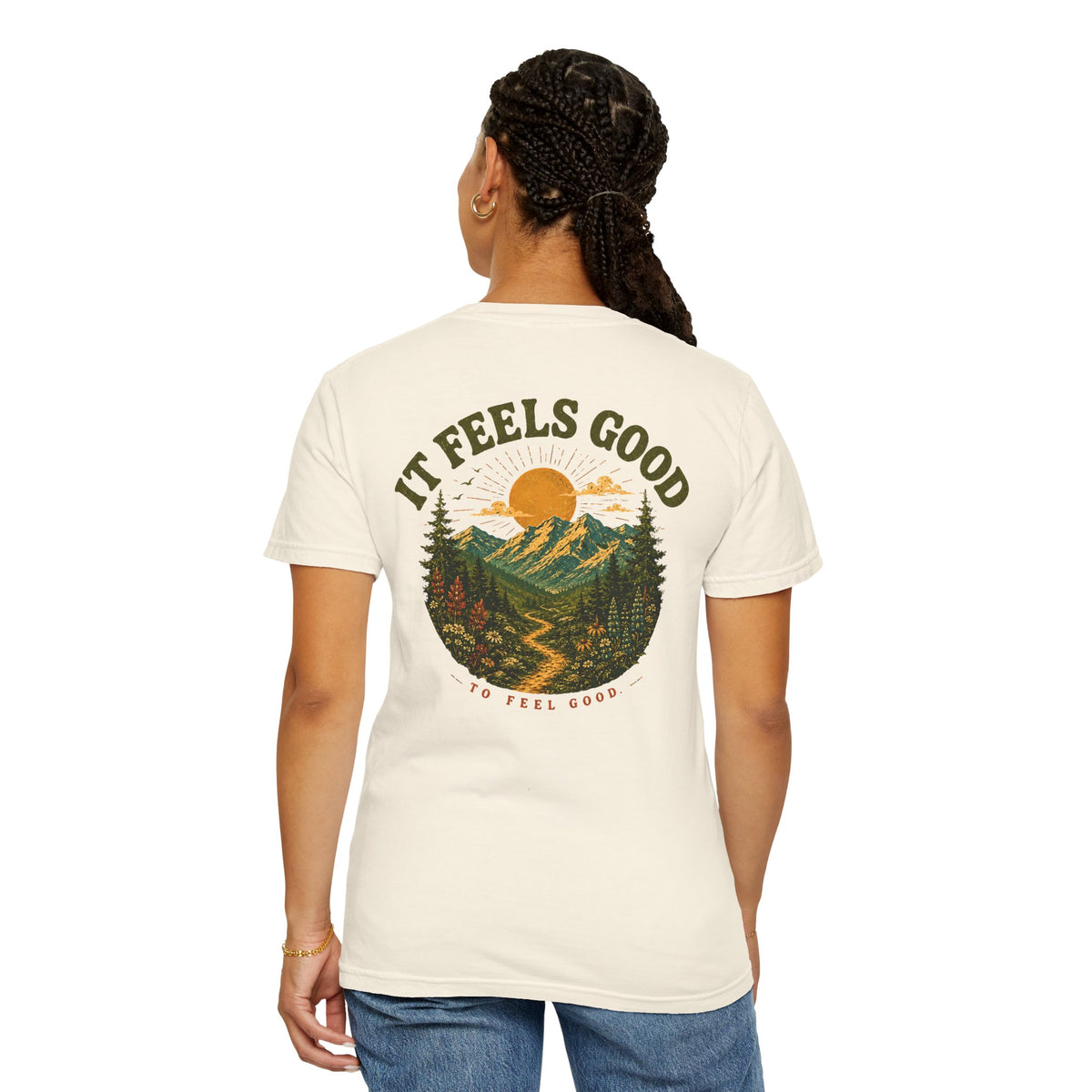 It Feels Good to Feel Good, Comfort Colors 1717, Nature Graphic Tee, Mountain Hiking Shirt, Outdoor Adventure, Vintage National Park Shirt