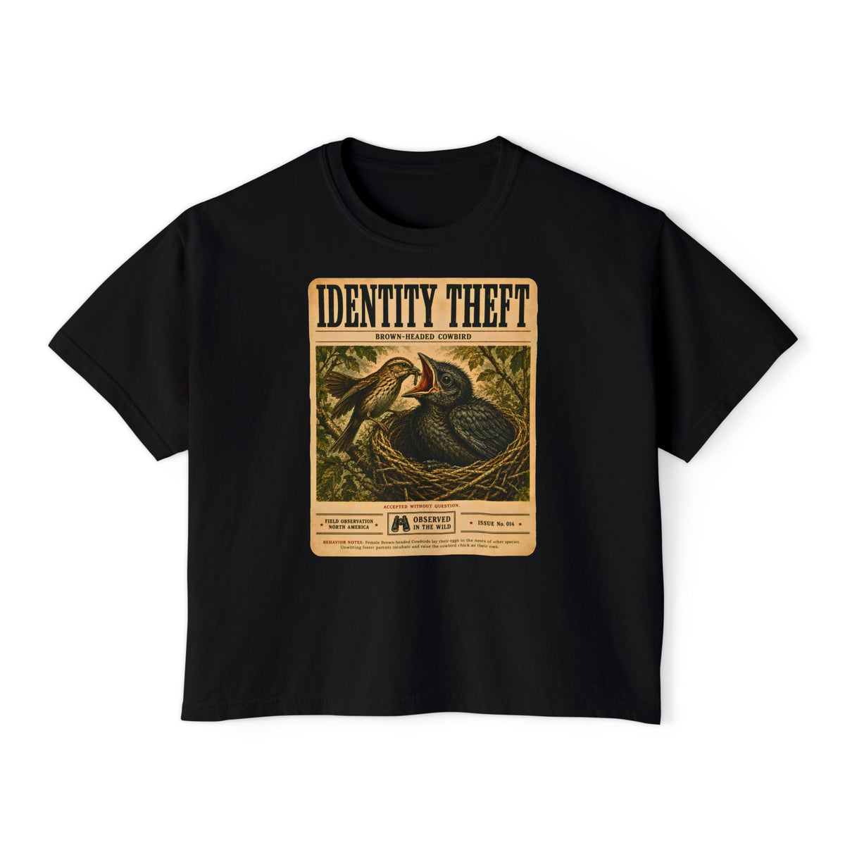 Identity Theft Boxy Tee | Cowbird Birdwatching Shirt | Vintage Nature Graphic Tee | Funny Ornithology Gift | Wildlife Poster