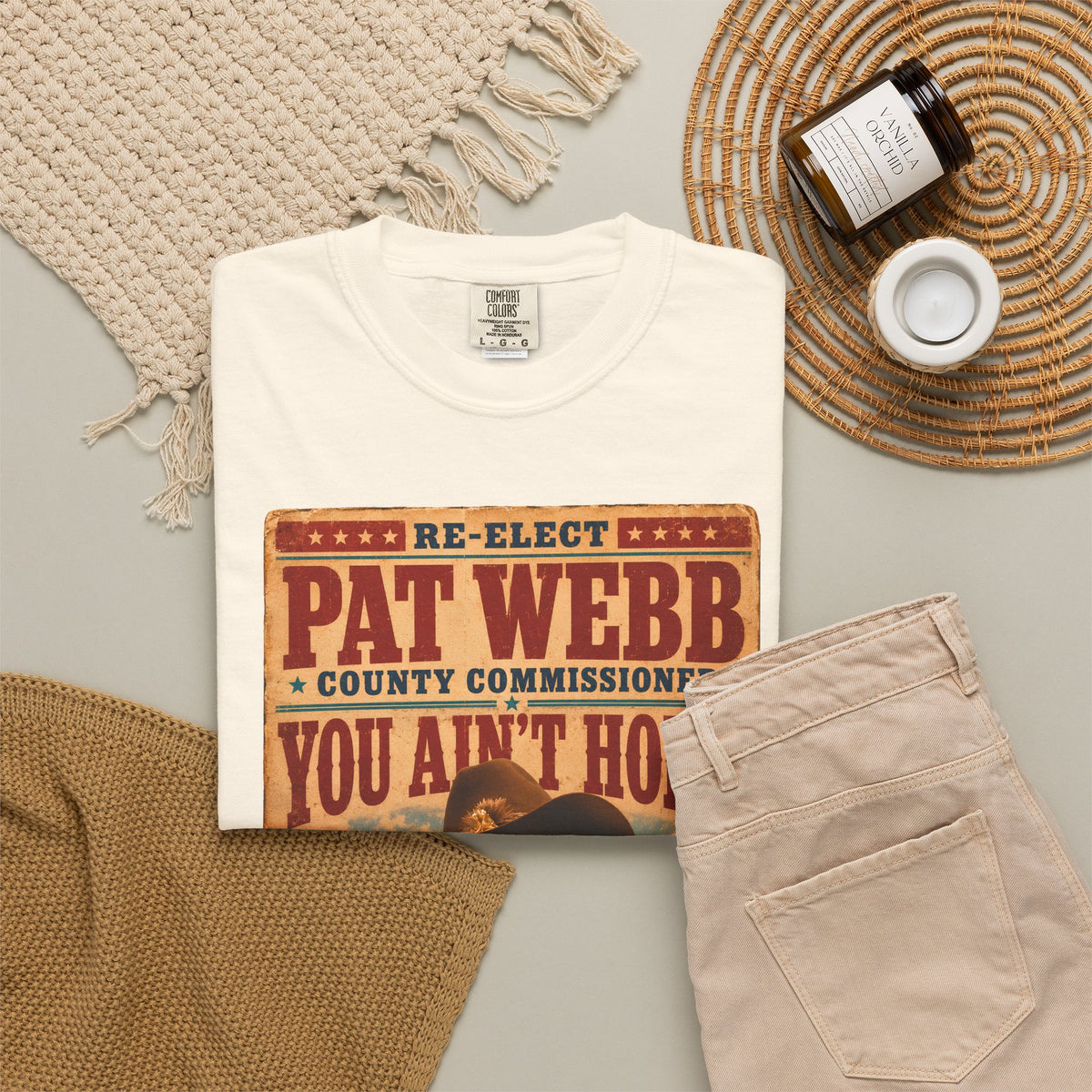Pat Webb County Commissioner Shirt, You Ain't Home Tee, Casino Movie Inspired Vintage Campaign Poster Shirt, Vegas Western Graphic Tee