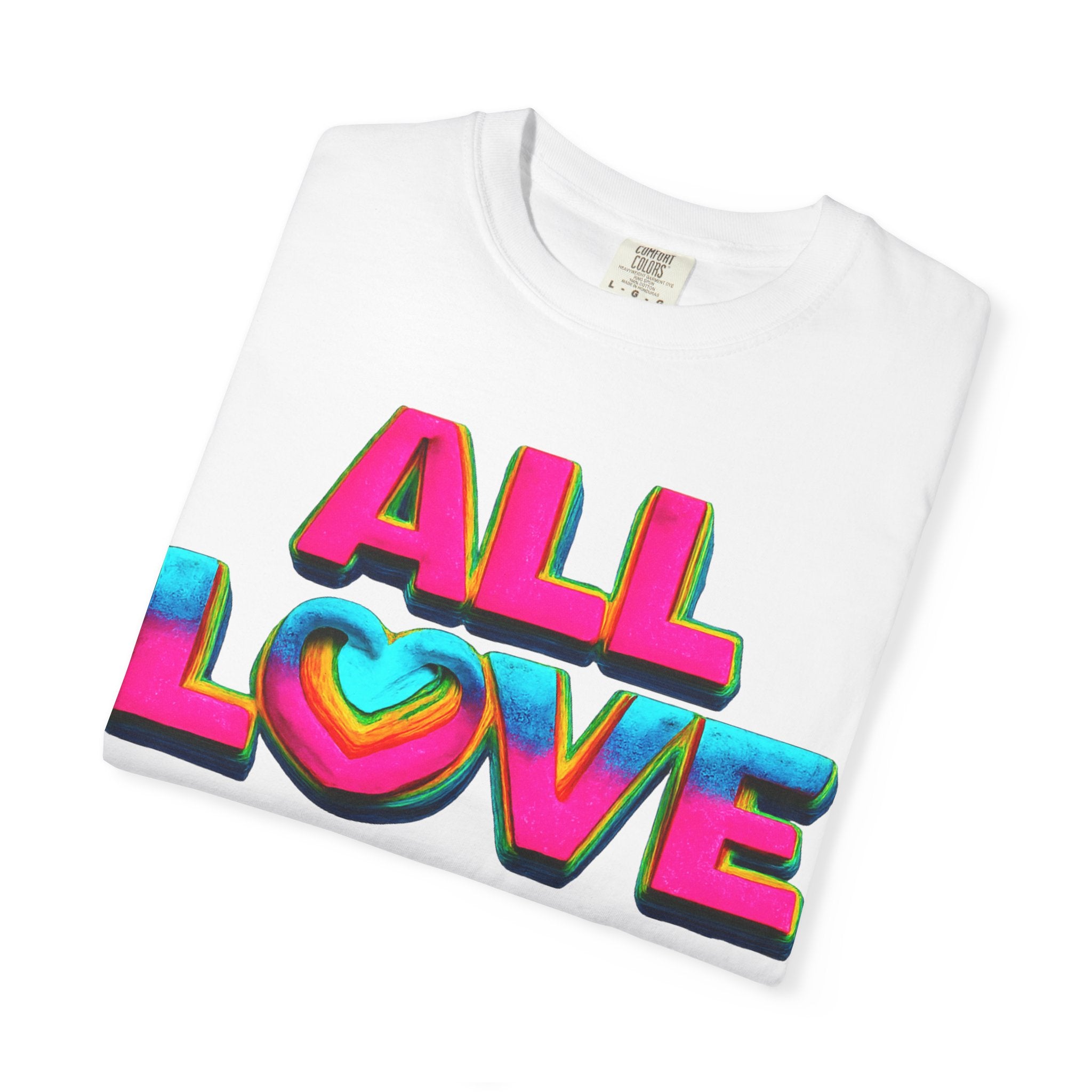 All Love Shirt, Retro Colorful Tee, Positive Vibes Shirt, Heart Graphic Tee, Bright Aesthetic T-Shirt, Feel Good Shirt, Gift for Friends