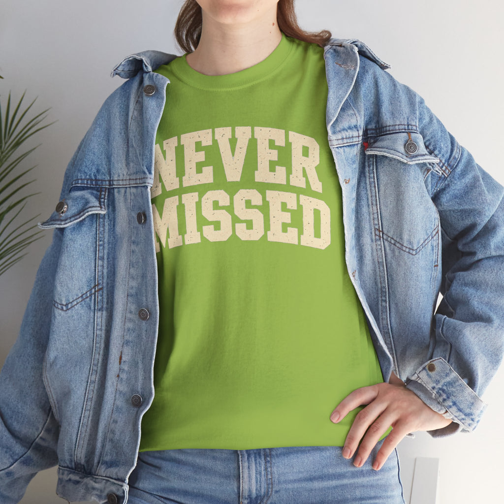 Never Missed Shirt, Funny Sarcastic T Shirt, Confidence Humor Tee, Gift for Men, Vintage Graphic Shirt, Funny Saying Tee