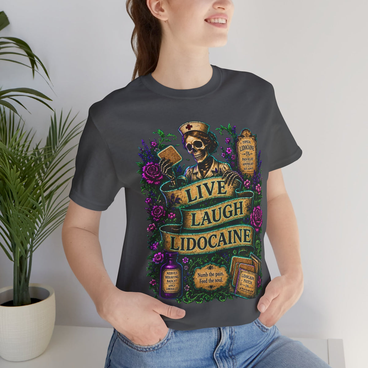 Live Laugh Lidocaine Shirt | Cozy & Cursed Apothecary Tee | Gothic Nurse Skeleton Shirt | Chronic Pain Humor Graphic