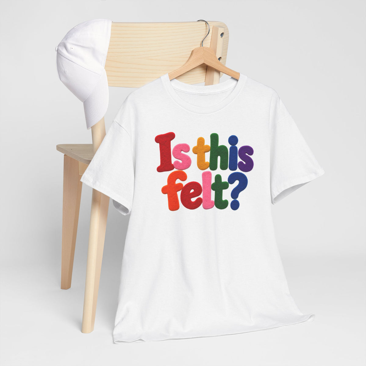 Is This Felt Shirt, Funny Double Entendre Tee, Colorful Felt Lettering, Cheeky Adult Humor T-Shirt, Unisex Heavy Cotton Graphic Tee