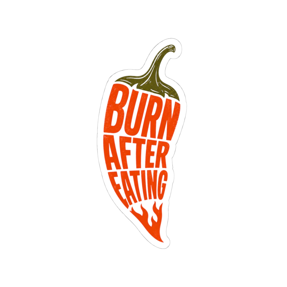 Burn After Eating chili pepper Sticker | spicy food, hot sauce decal