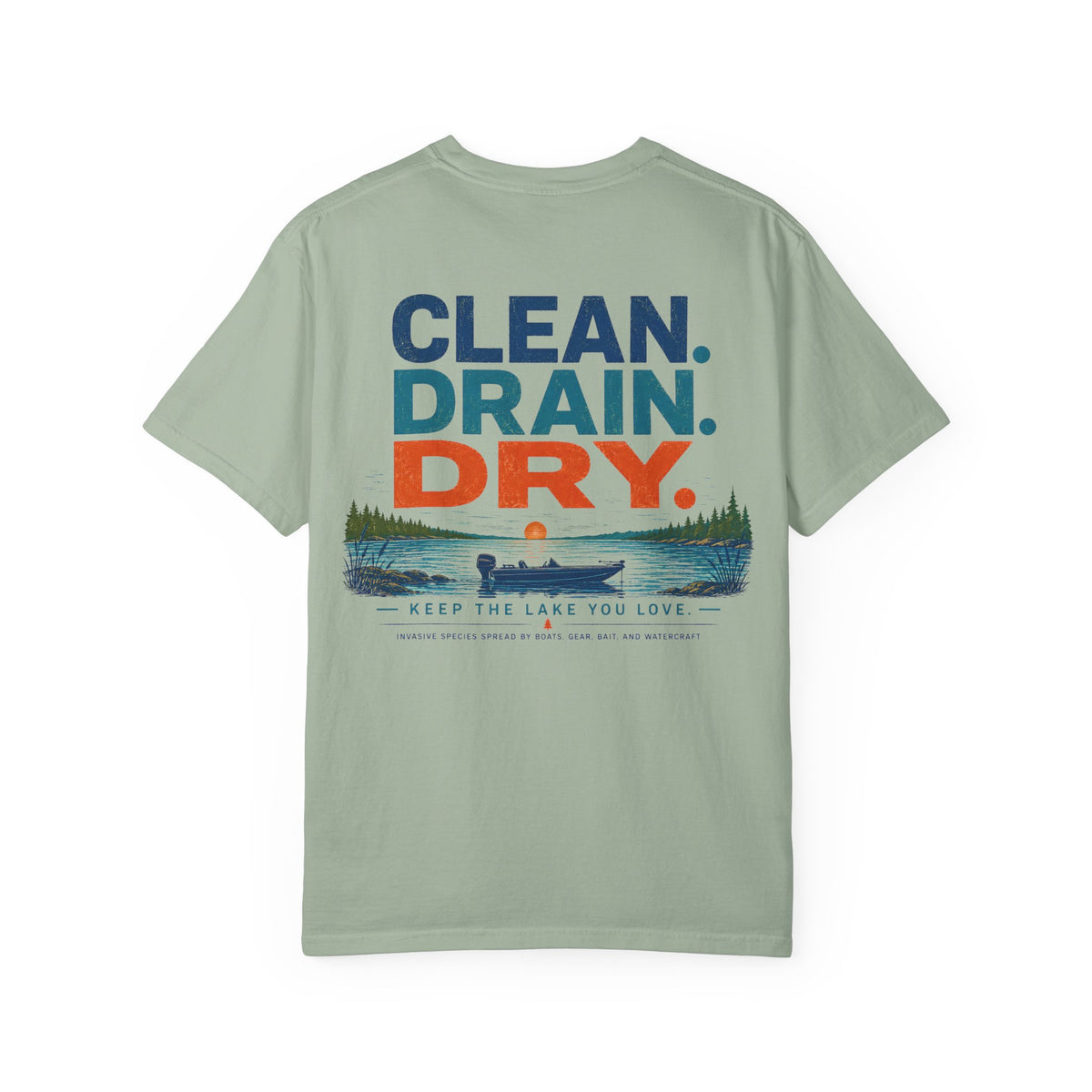 Clean. Drain. Dry. Shirt