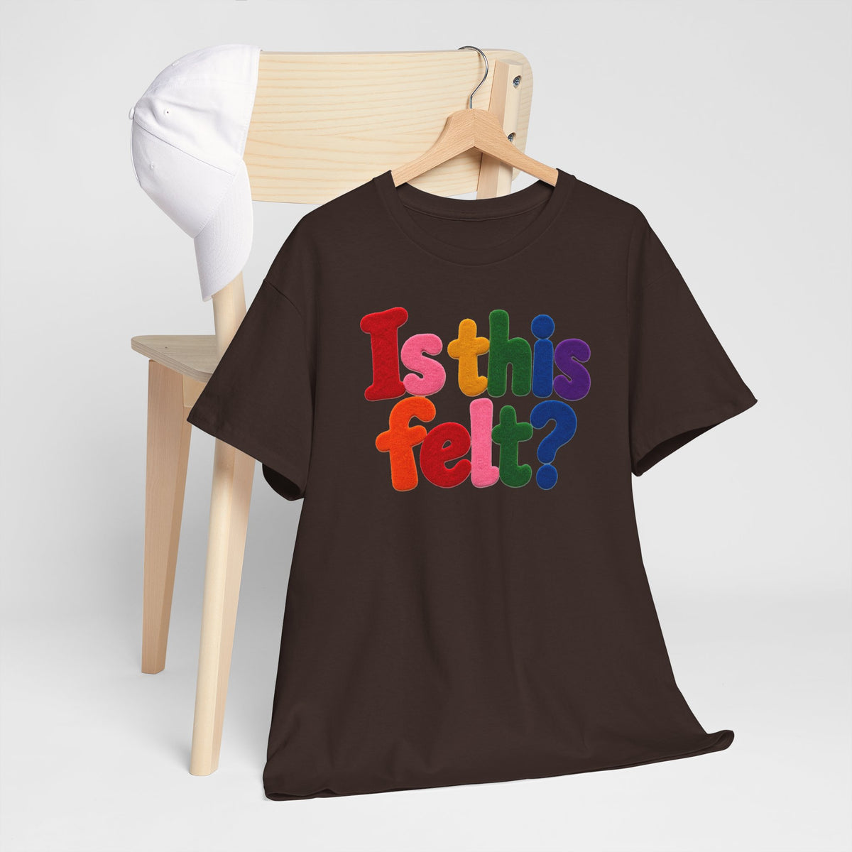 Is This Felt Shirt, Funny Double Entendre Tee, Colorful Felt Lettering, Cheeky Adult Humor T-Shirt, Unisex Heavy Cotton Graphic Tee