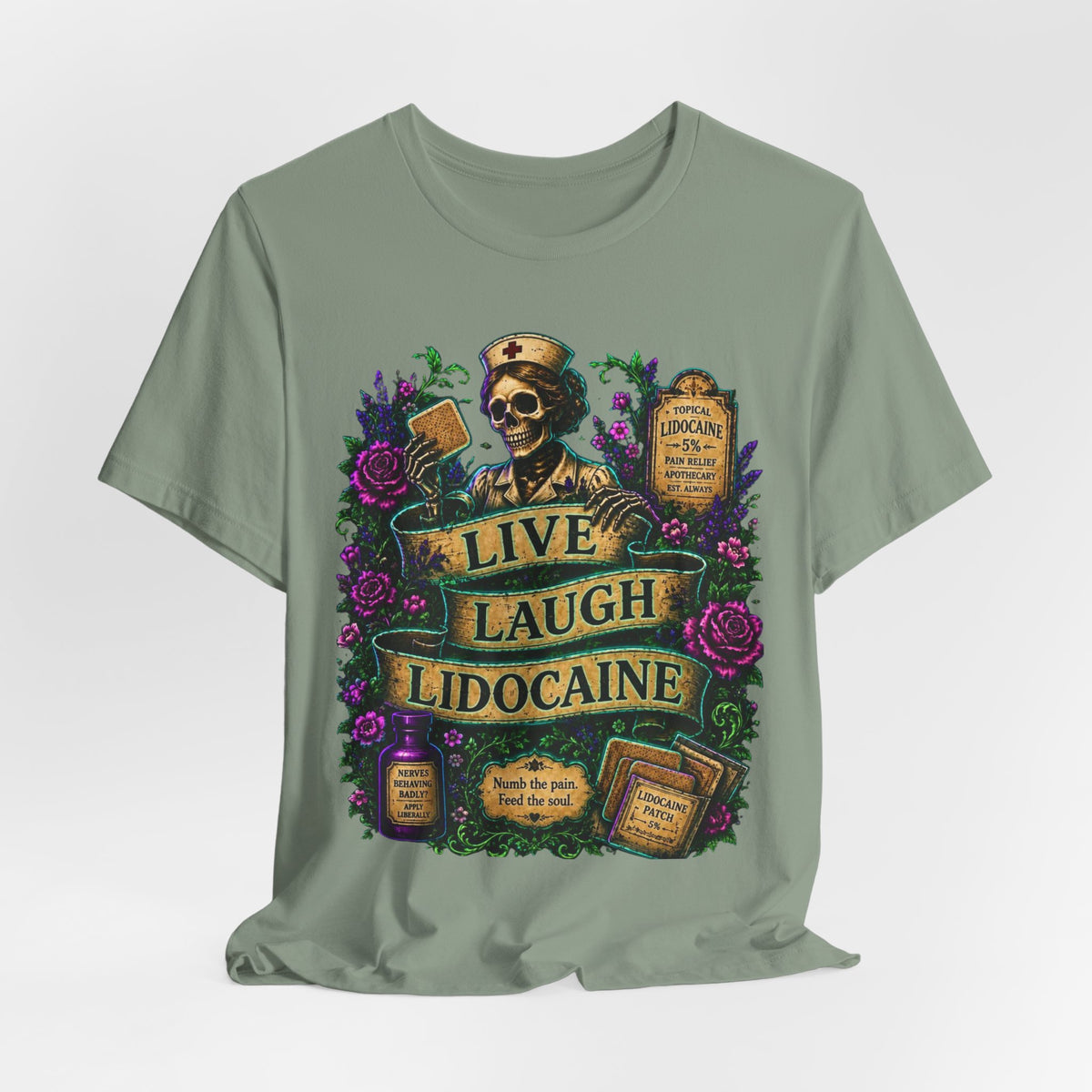 Live Laugh Lidocaine Shirt | Cozy & Cursed Apothecary Tee | Gothic Nurse Skeleton Shirt | Chronic Pain Humor Graphic