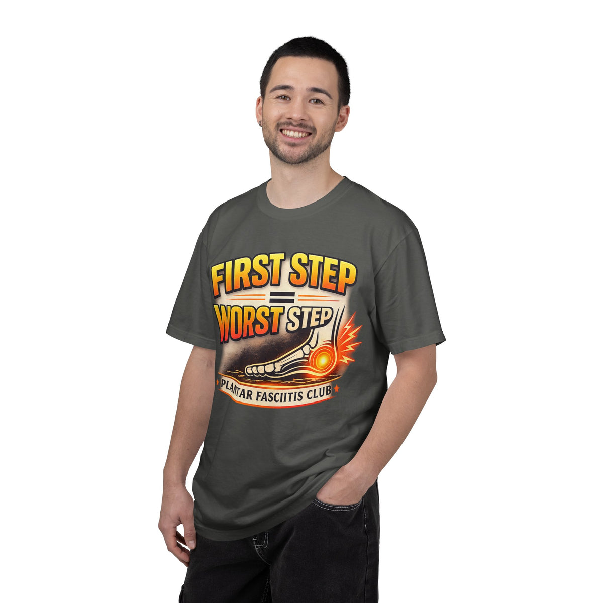 First Step, Worst Step Plantar Fasciitis Shirt