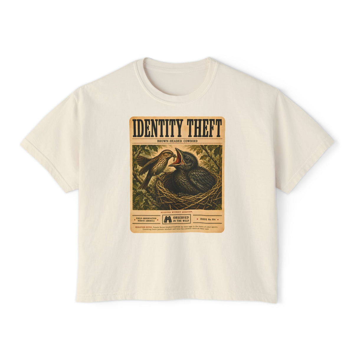 Identity Theft Boxy Tee | Cowbird Birdwatching Shirt | Vintage Nature Graphic Tee | Funny Ornithology Gift | Wildlife Poster