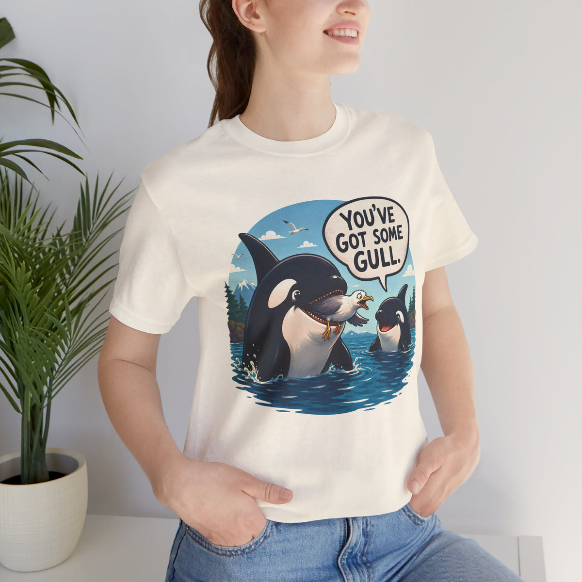 Youve Got Some Gull Shirt, Funny Orca T-Shirt, Whale Pun Tee, Cute Killer Whale Shirt, Ocean Lover Gift, Seagull Joke Shirt, Marine Life Tee