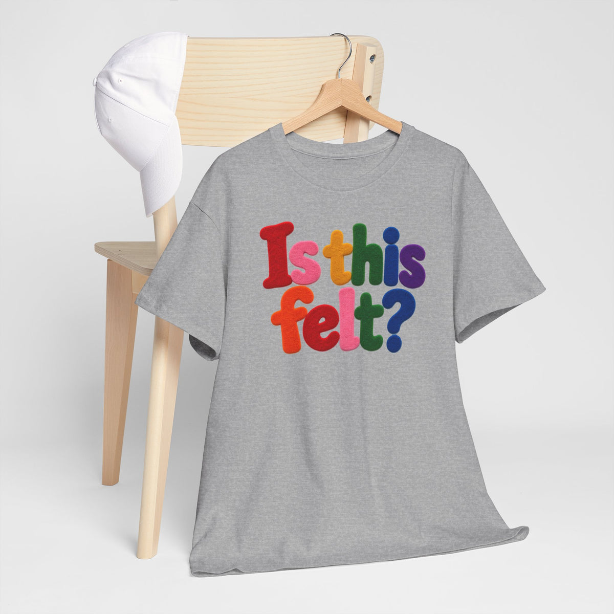 Is This Felt Shirt, Funny Double Entendre Tee, Colorful Felt Lettering, Cheeky Adult Humor T-Shirt, Unisex Heavy Cotton Graphic Tee