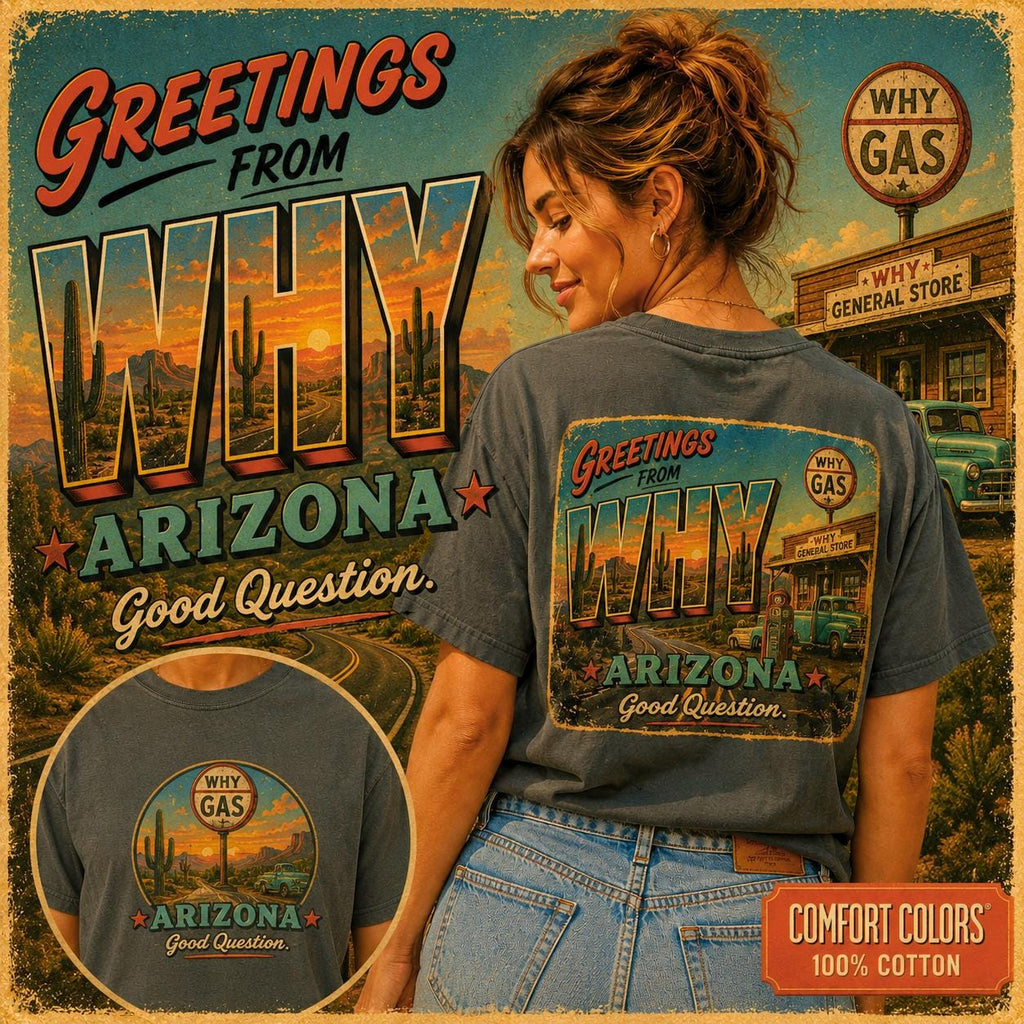 Greetings from WHY Arizona T-shirt | Road Trip Vintage Postcard Design