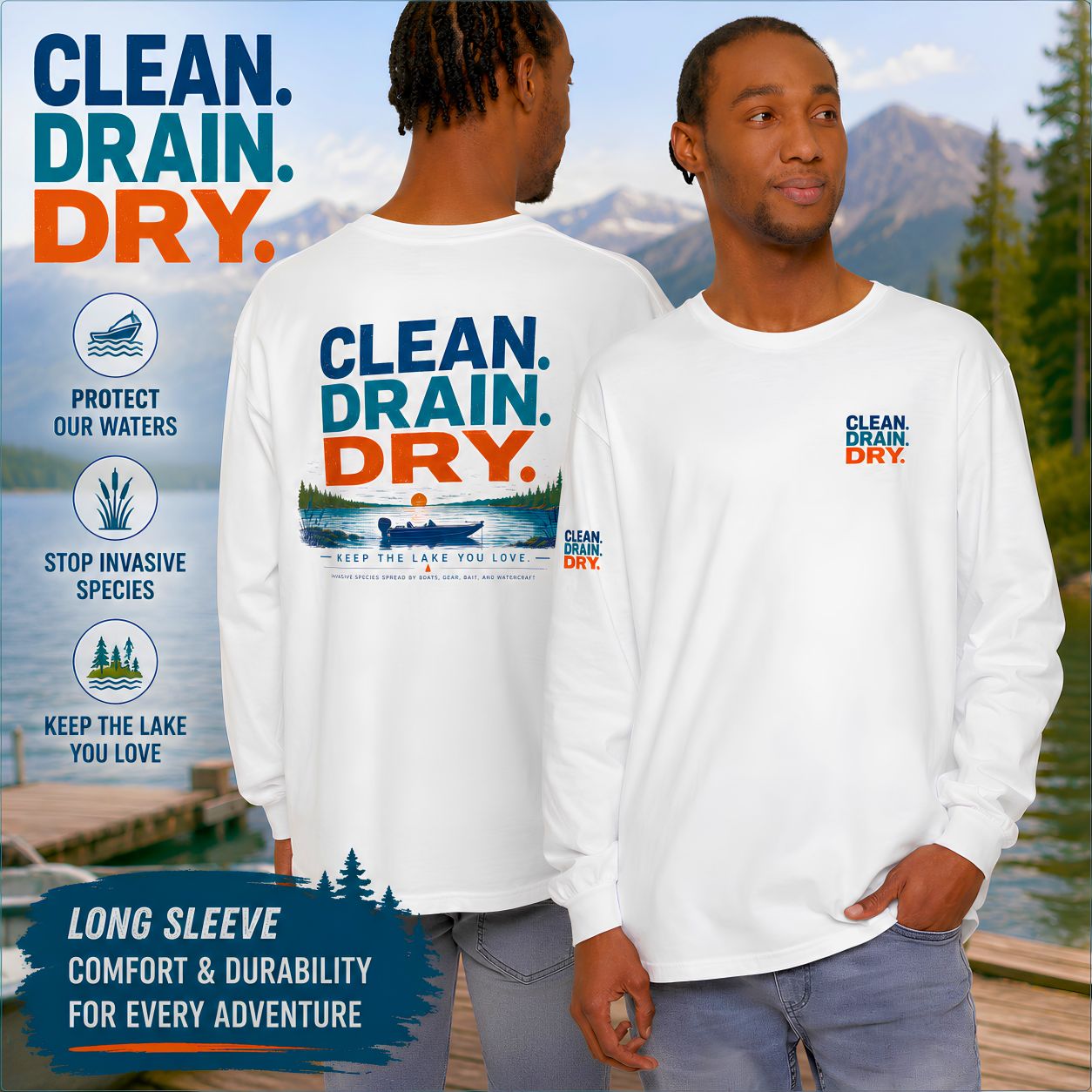 Long Sleeve Tee — "Clean. Drain. Dry." Lake Conservation Shirt
