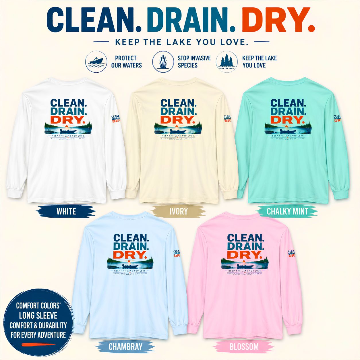 Long Sleeve Tee — "Clean. Drain. Dry." Lake Conservation Shirt