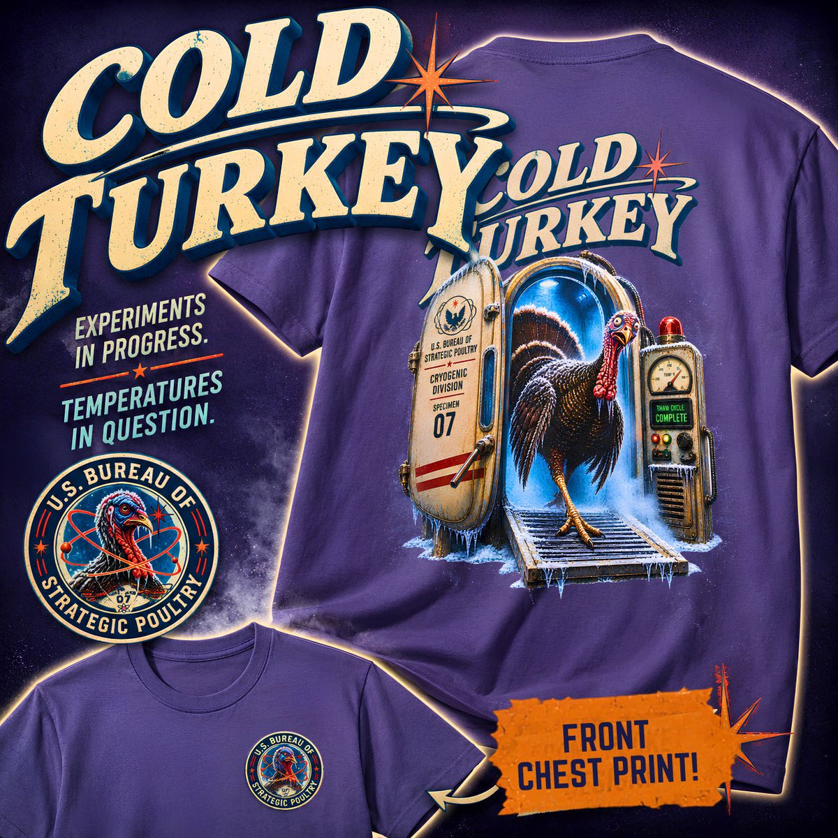 Cold Turkey Cryogenic Experiment Shirt, Funny Turkey Graphic Tee