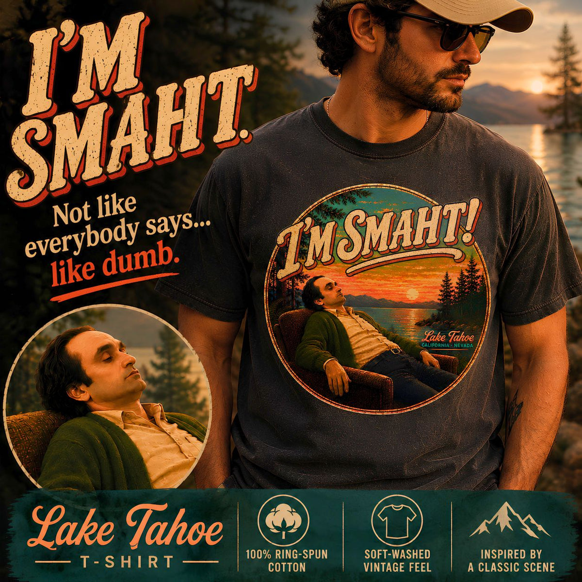 Im Smaht Lake Tahoe Shirt, Fredo Corleone Inspired Tee