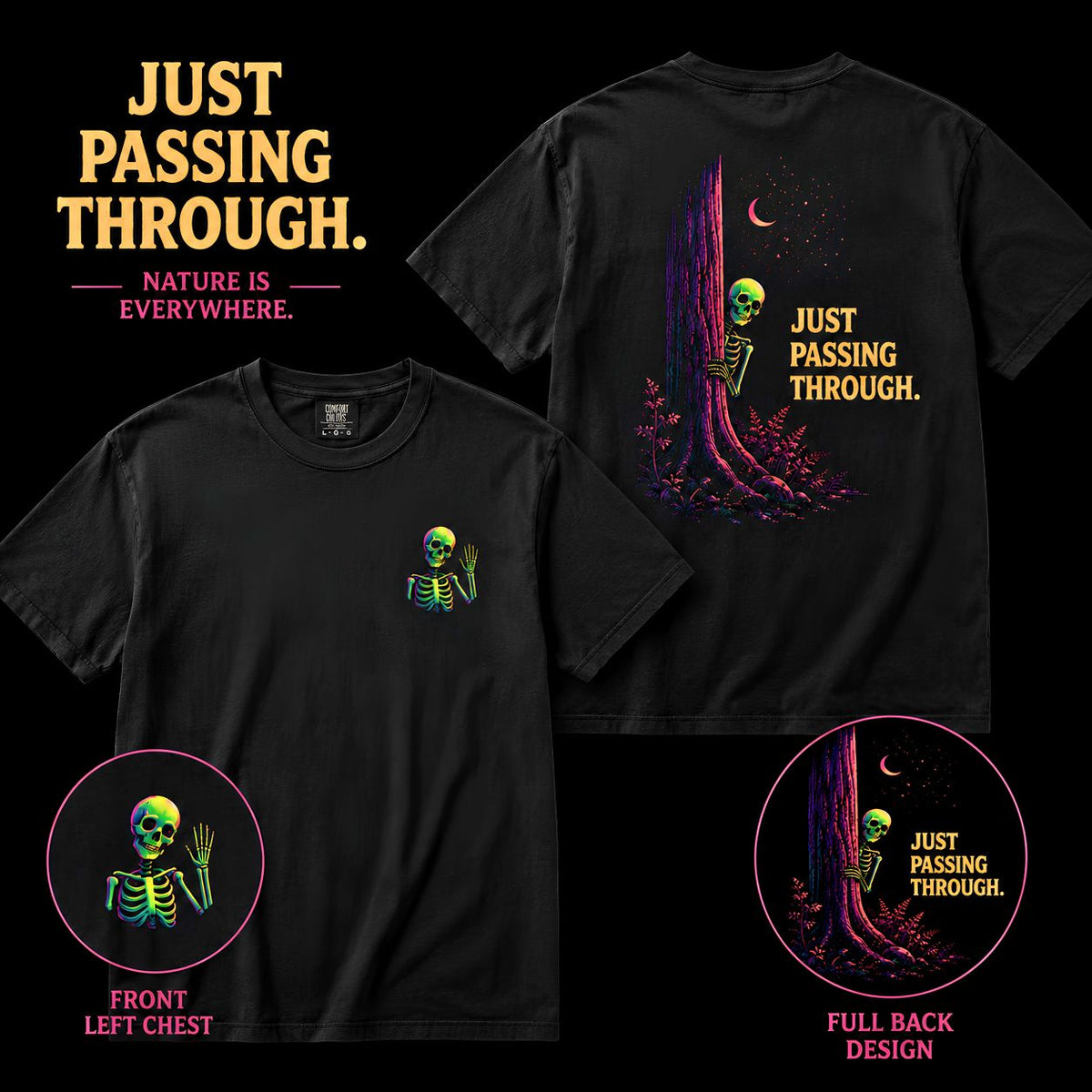 Just Passing Through skeleton T-Shirt | neon skeleton peekaboo design