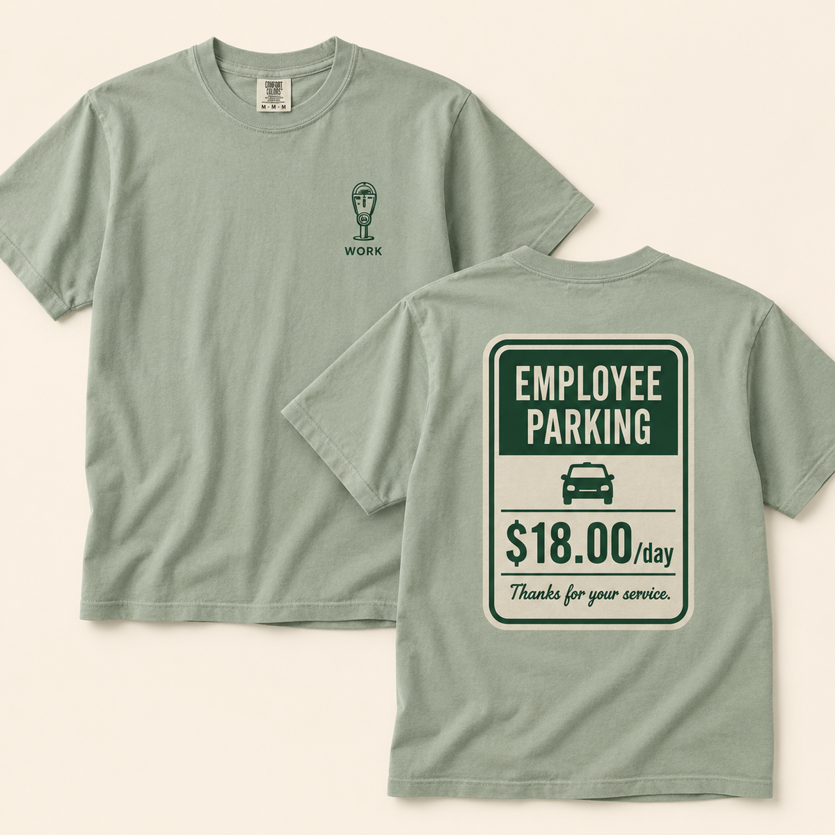 Employee Parking Shirt, Working to Park Funny Office Parking Fee Tee, Front and Back Graphic TShirt