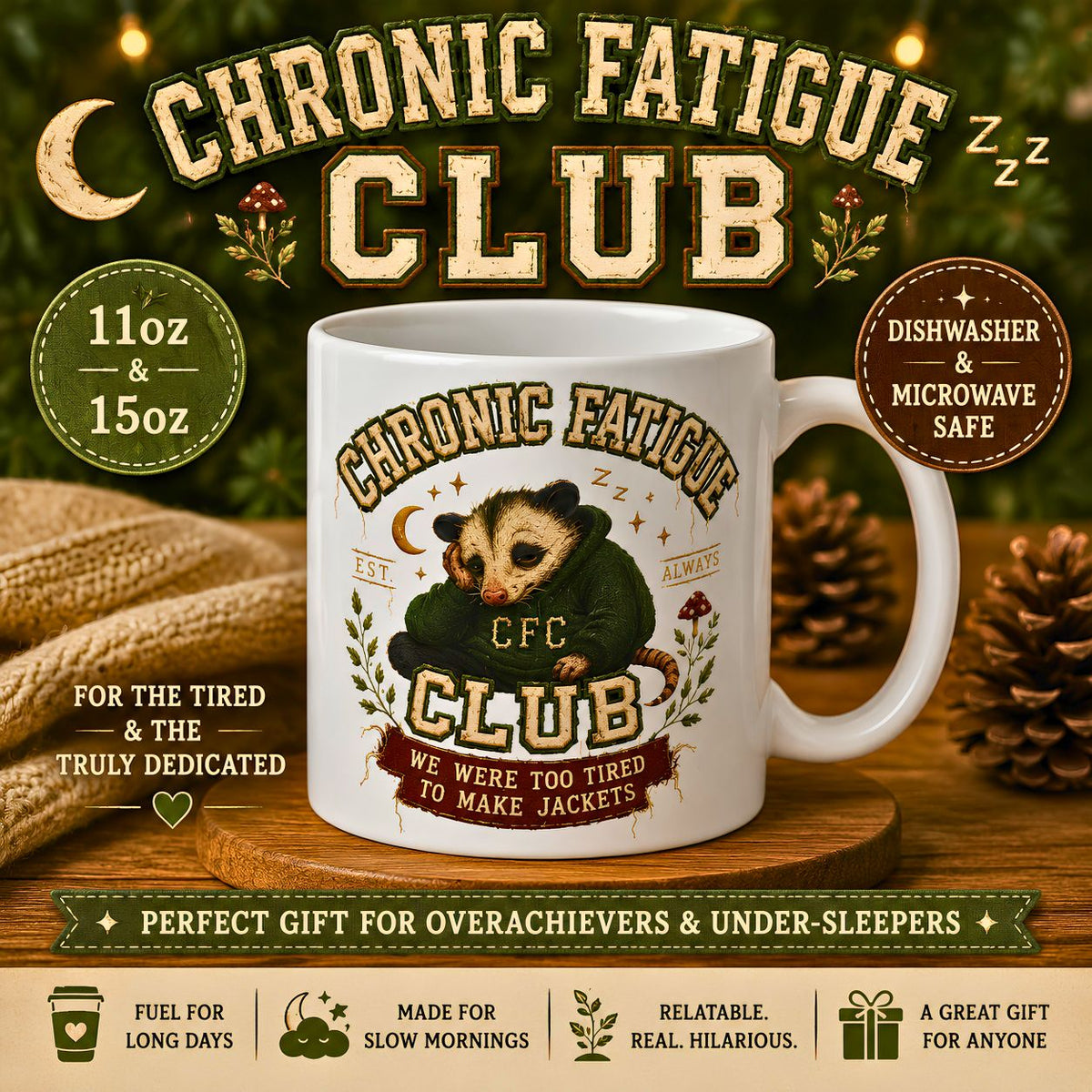 Chronic Fatigue Club Ceramic Mug Funny Opossum Coffee Mug