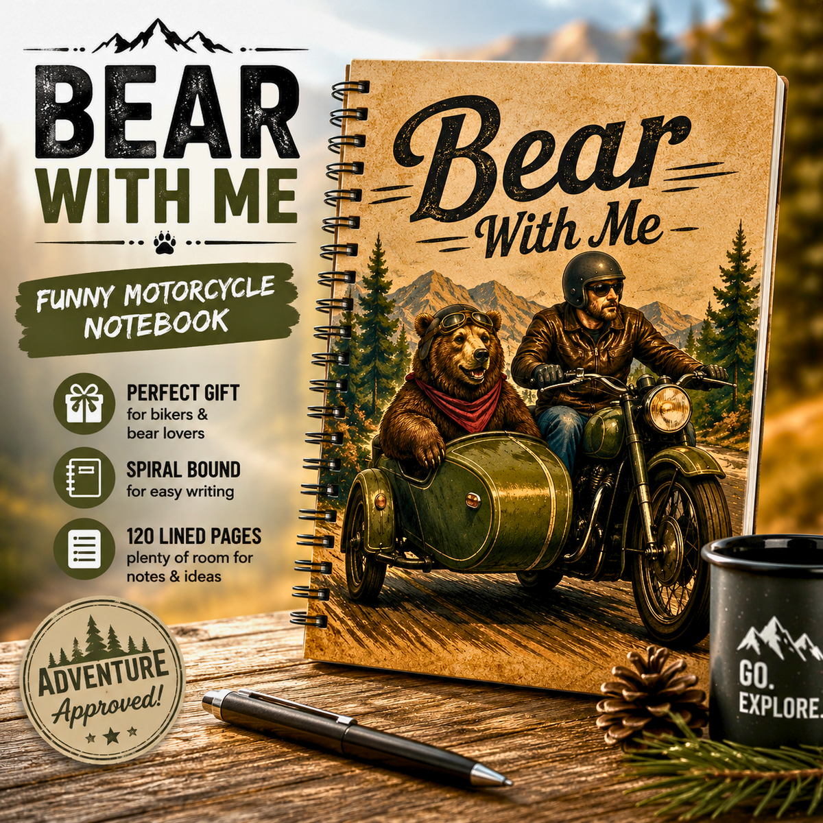 Bear With Me Notebook Funny Motorcycle Bear Journal