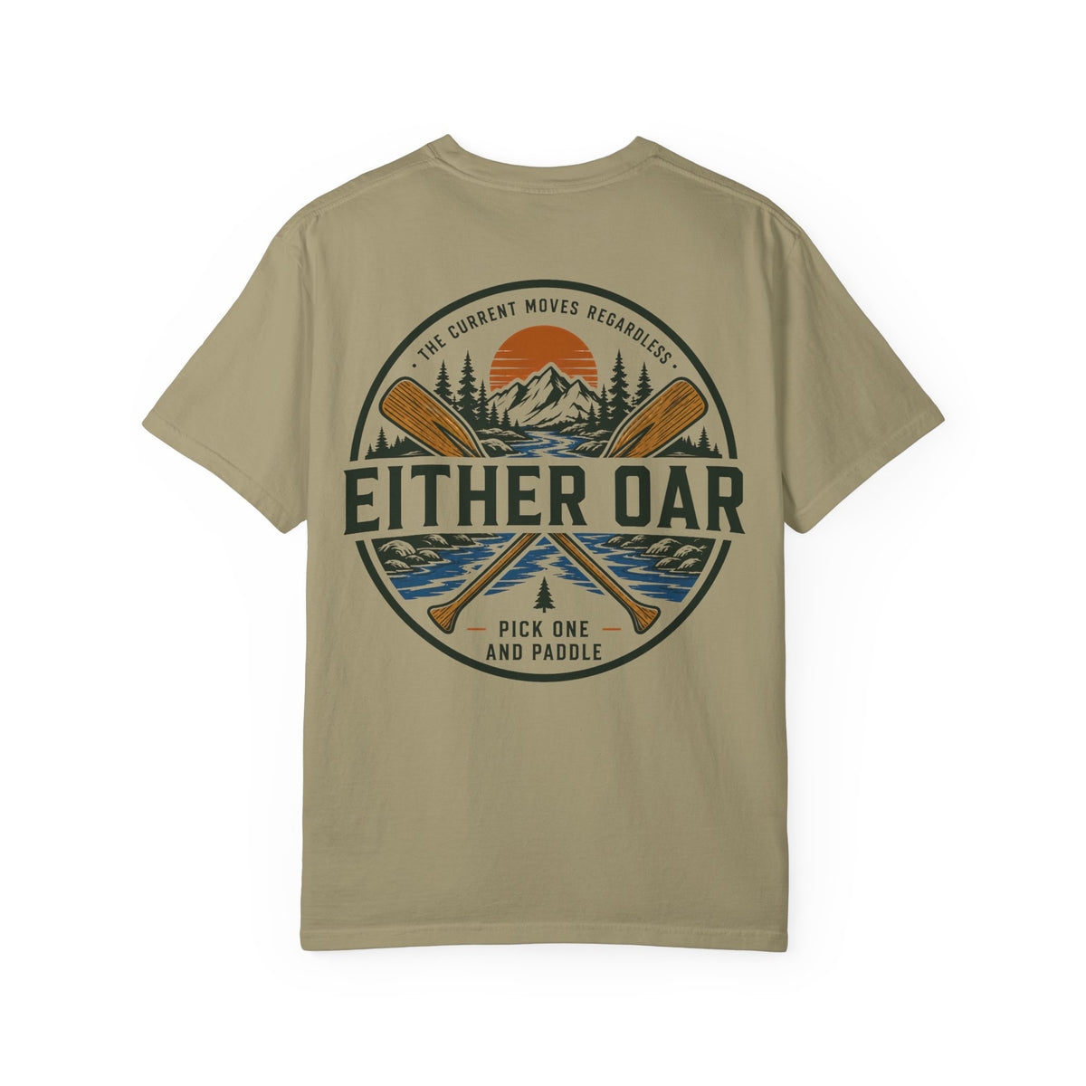 Either Oar Shirt, Stoic Philosophy Tee, Pick One and Paddle Shirt, River Club Outdoor Graphic Tee, Canoe Paddle Nature Shirt