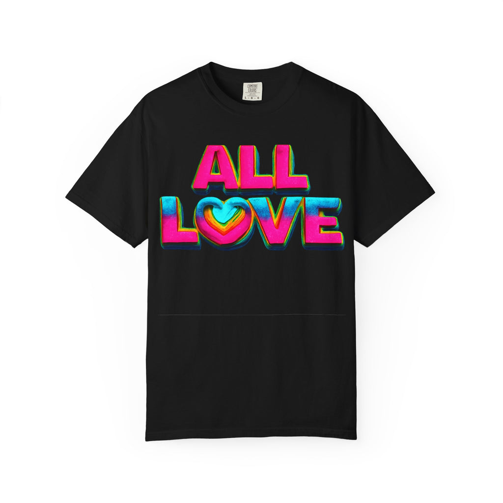 All Love Shirt, Retro Colorful Tee, Positive Vibes Shirt, Heart Graphic Tee, Bright Aesthetic T-Shirt, Feel Good Shirt, Gift for Friends