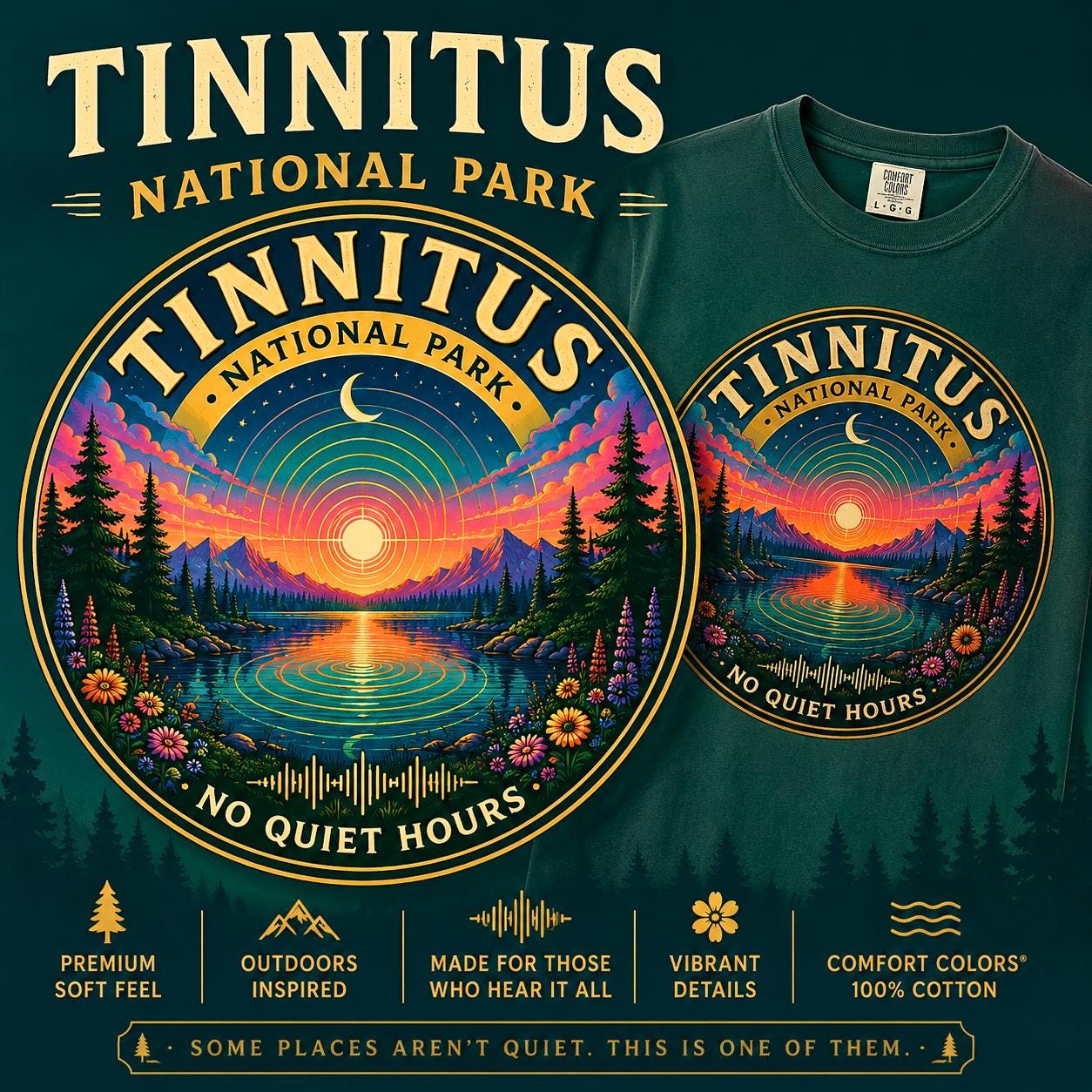Tinnitus National Park badge sunset landscape T-shirt | No Quiet Hours graphic tee