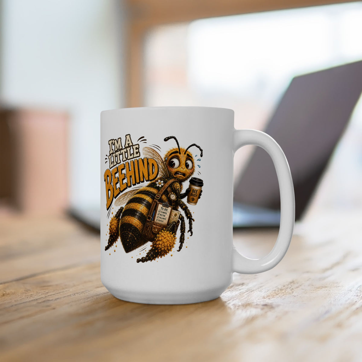 I'm a Little Beehind Ceramic Mug | Funny Bee Coffee Mug | Cute Bee Lover Gift | 11oz & 15oz