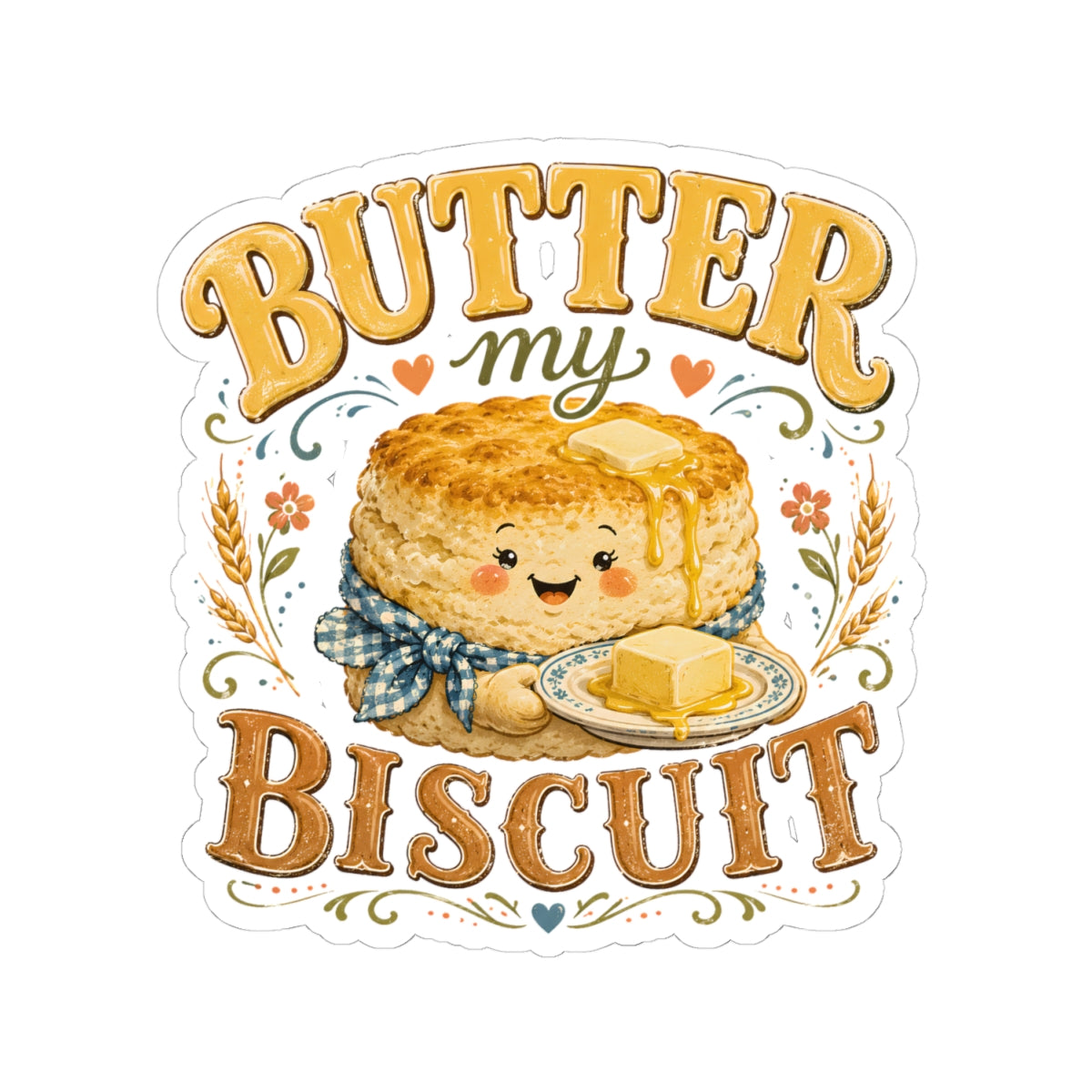 Butter My Biscuit Sticker | Cute Kawaii Biscuit Illustration, Kiss-Cut Vinyl