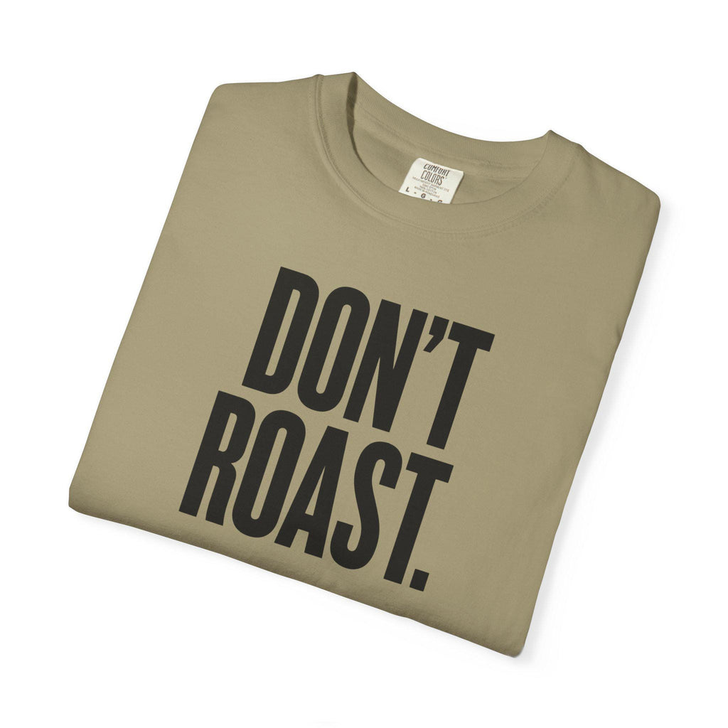 Don't Roast Wear Sunscreen Shirt | Minimalist Summer Graphic Tee | Comfort Colors 1717
