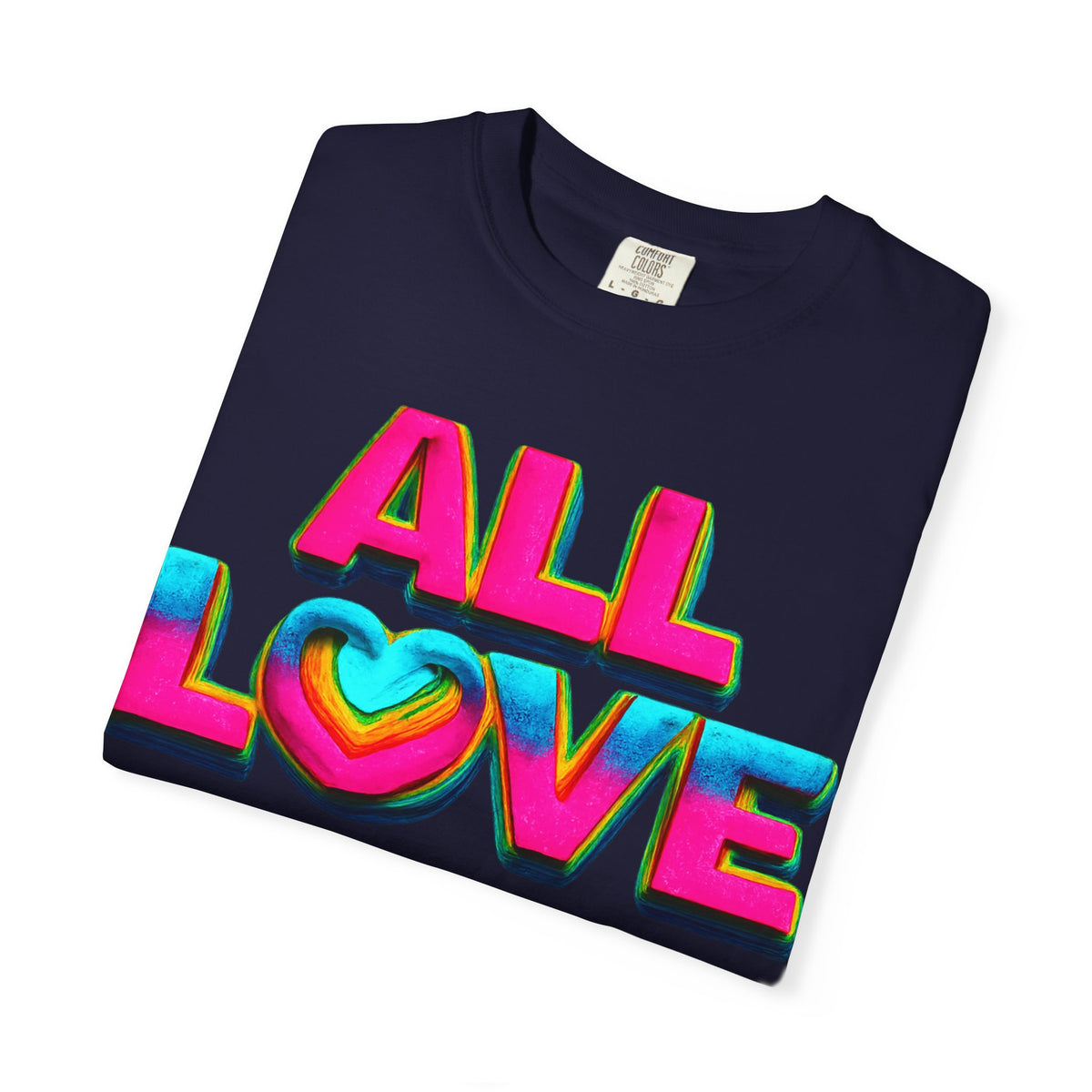 All Love Shirt, Retro Colorful Tee, Positive Vibes Shirt, Heart Graphic Tee, Bright Aesthetic T-Shirt, Feel Good Shirt, Gift for Friends
