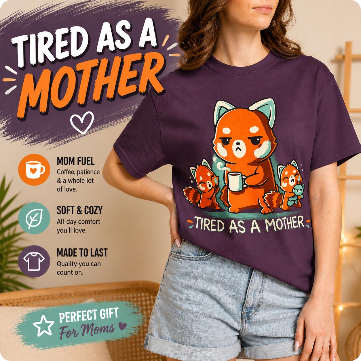 Tired Mother Panda Shirt, Funny Mom Life Tee, Coffee Chaos Comfort Colors