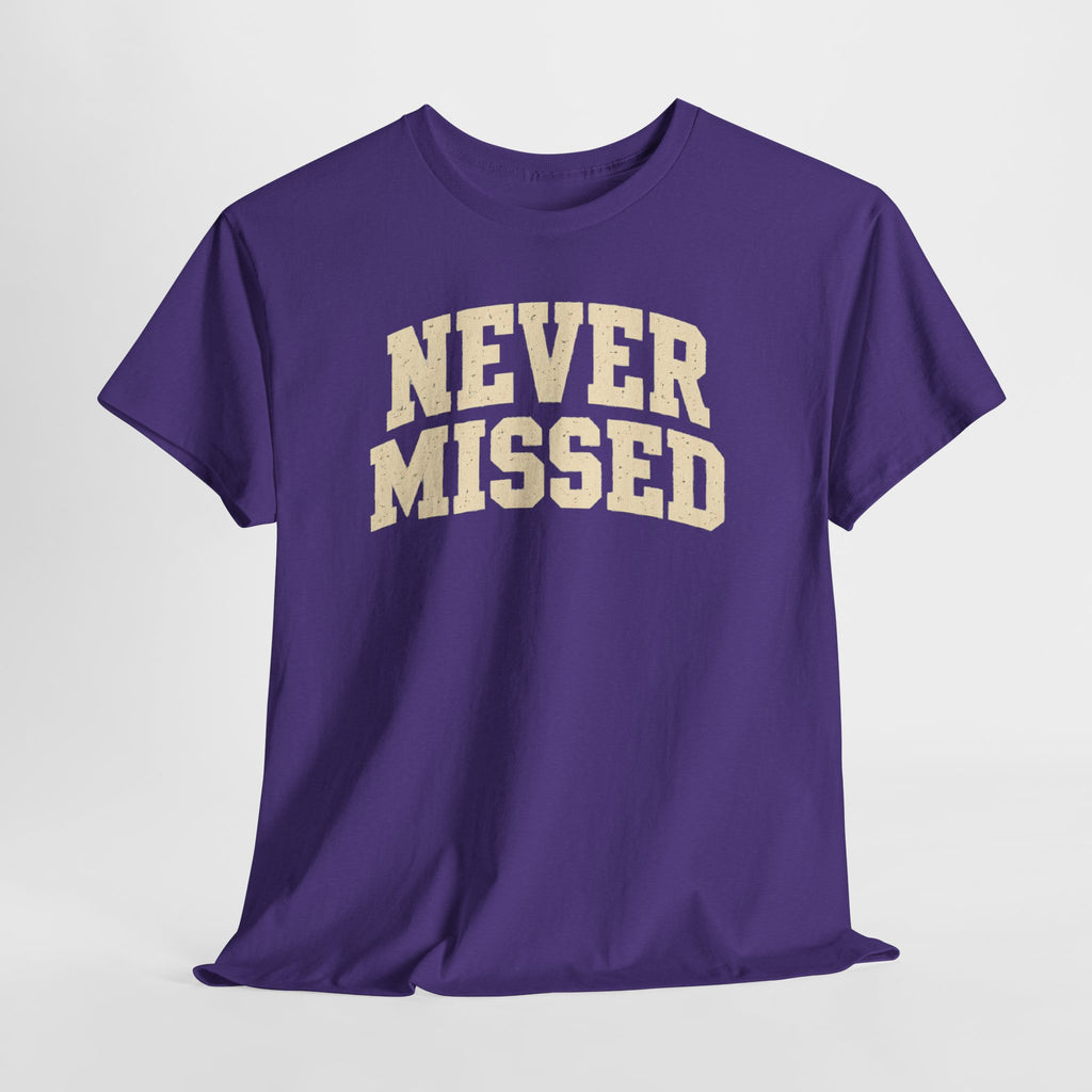 Never Missed Shirt, Funny Sarcastic T Shirt, Confidence Humor Tee, Gift for Men, Vintage Graphic Shirt, Funny Saying Tee