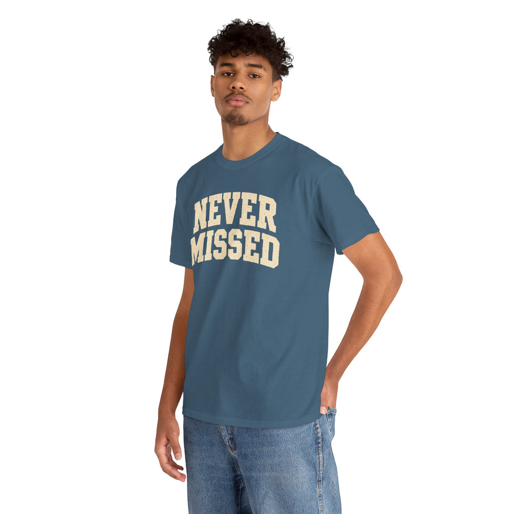 Never Missed Shirt, Funny Sarcastic T Shirt, Confidence Humor Tee, Gift for Men, Vintage Graphic Shirt, Funny Saying Tee