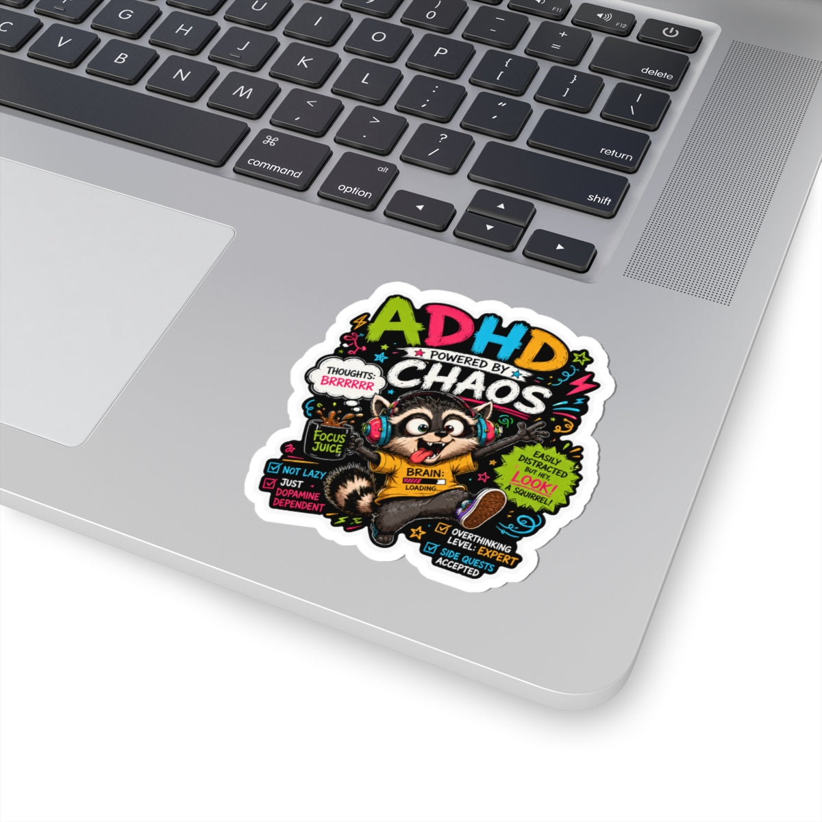 ADHD Powered by Chaos Raccoon Sticker | Funny Neurodivergent Vinyl Sticker