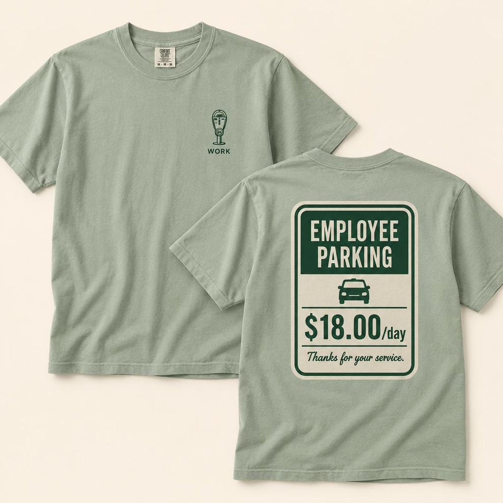 Employee Parking Shirt, Funny Office Parking Fee Tee, Vintage Meter Graphic