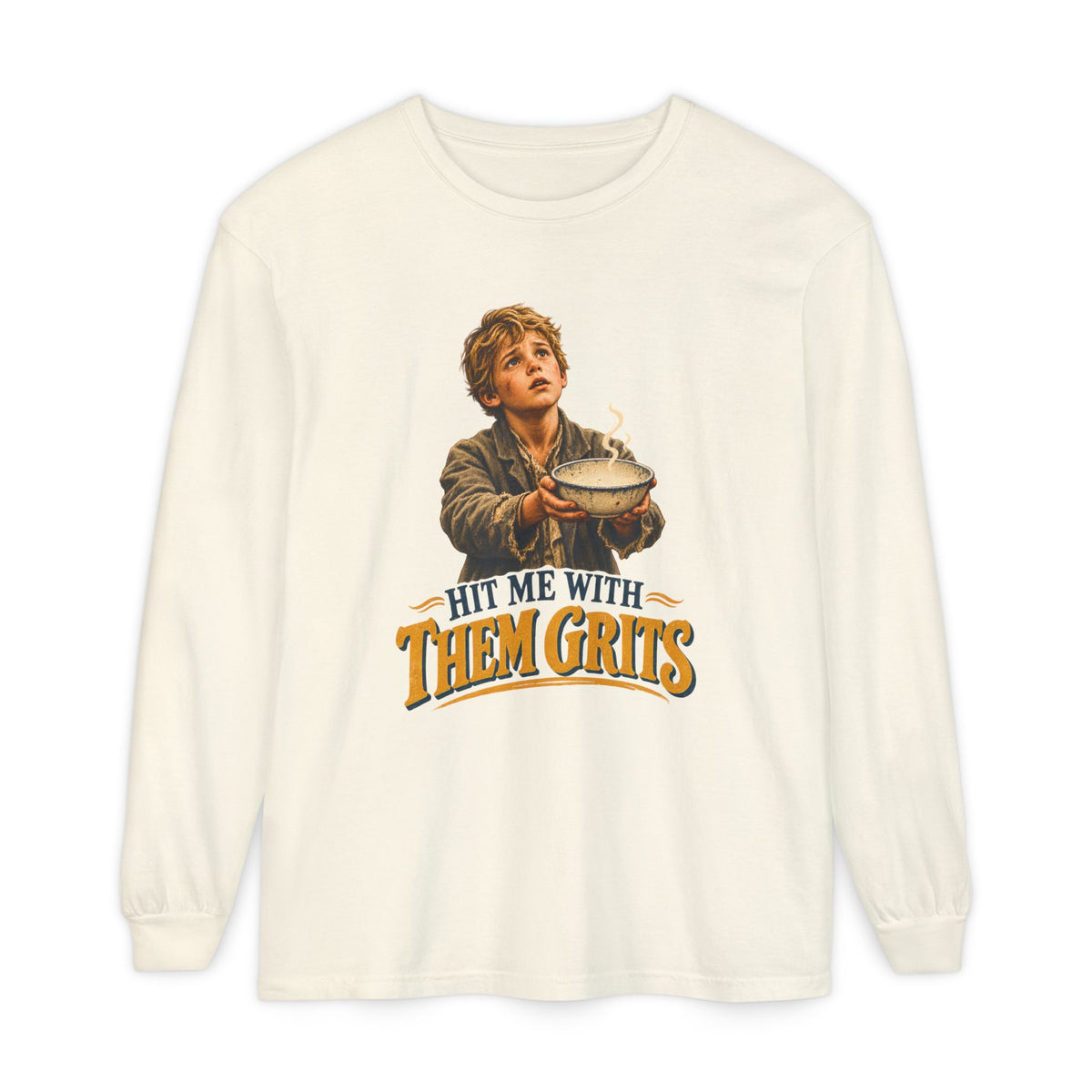 Hit Me With Them Grits Long Sleeve Shirt | Funny Southern Food Tee | Vintage Grits Graphic