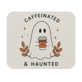 Caffeinated & Haunted Mouse Pad | Halloween Ghost Coffee Desk Mat