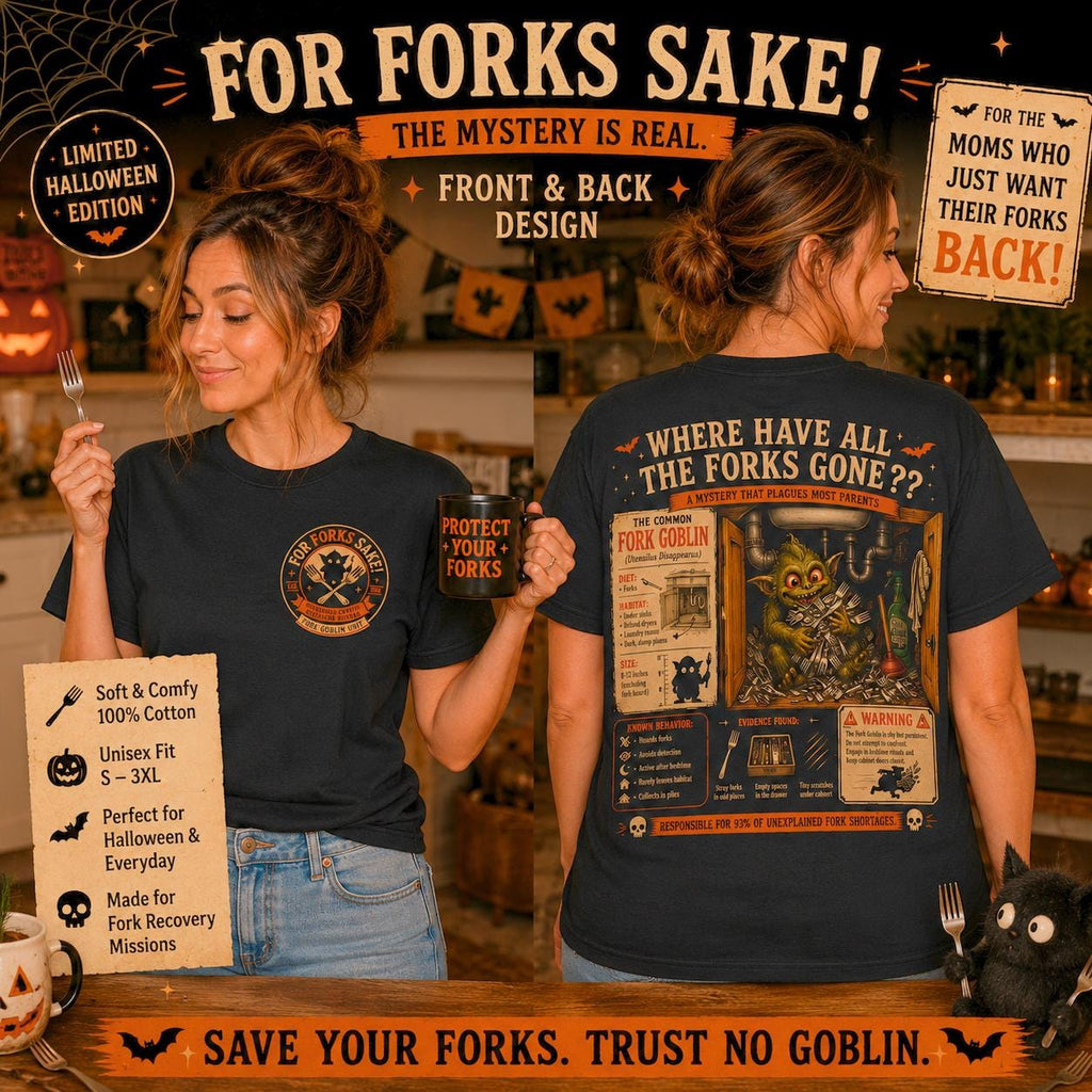 For Forks Sake Shirt | Fork Goblin Halloween Tee | Funny Mom Shirt