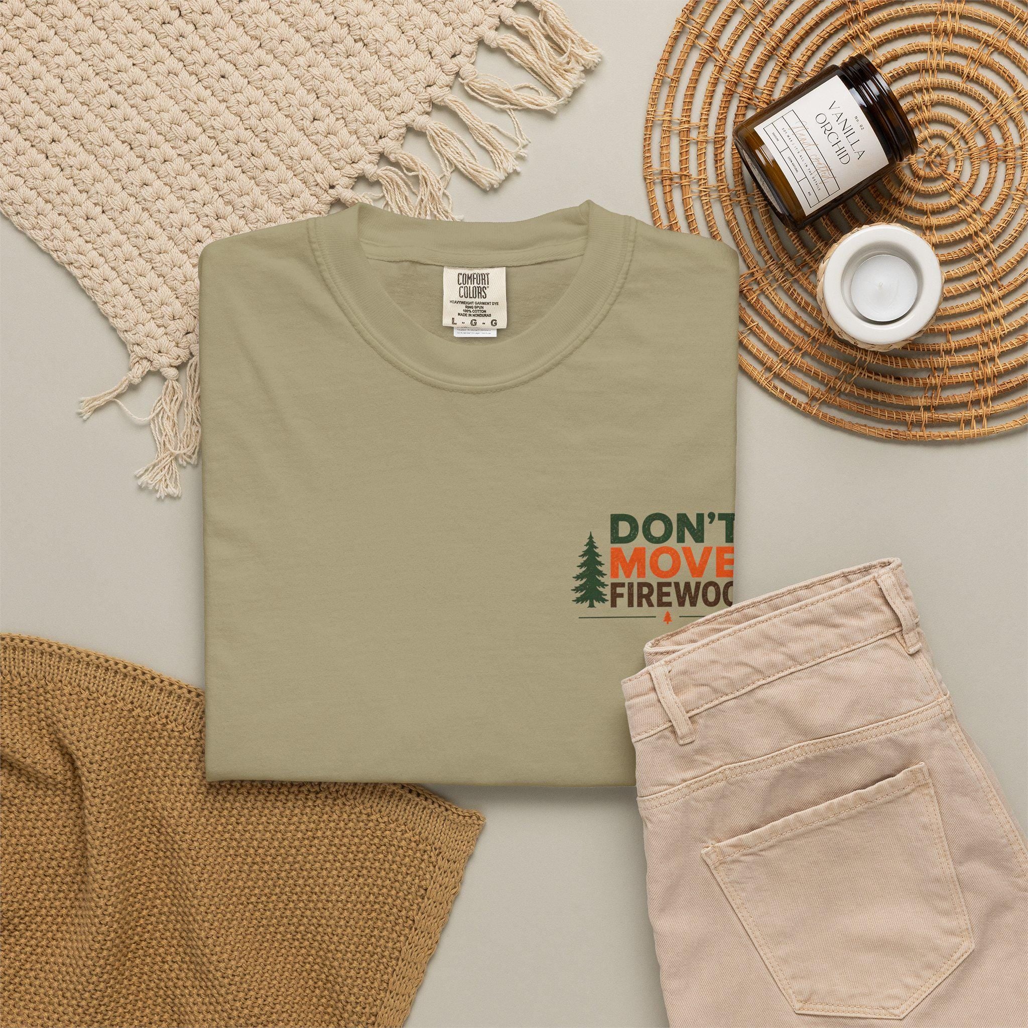 Don't Move Firewood Tshirt | Forest Conservation Camping Shirt