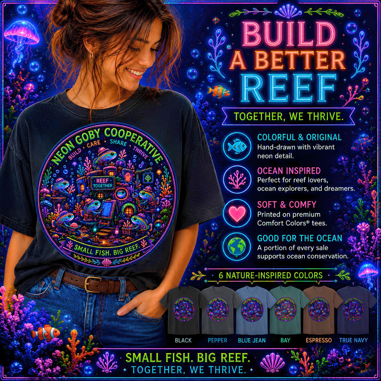 Neon Goby Cooperative Shirt | Comfort Colors Ocean Reef Tee